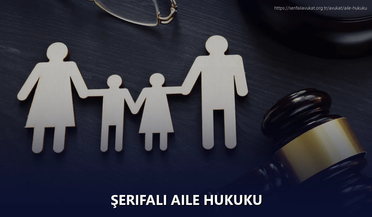 Şerifali Aile Hukuku