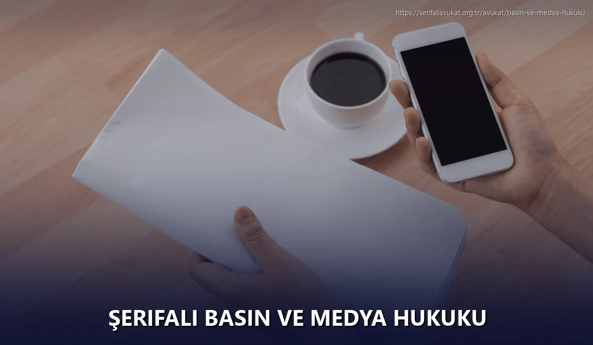 Şerifali Basın ve Medya Hukuku