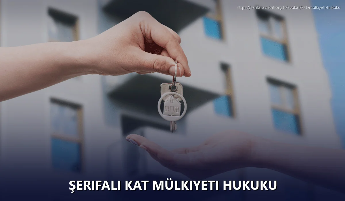 Şerifali Kat Mülkiyeti Hukuku