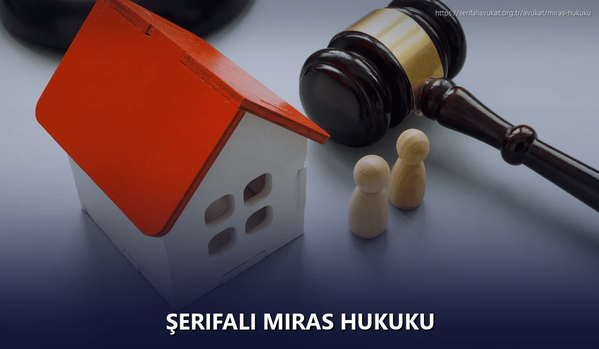 Şerifali Miras Hukuku