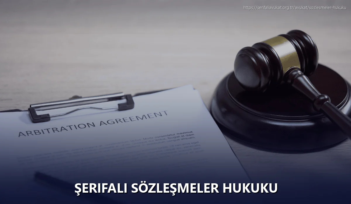 Şerifali Sözleşmeler Hukuku